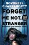 [Stranger Trilogy 03] • Forget Me Not, Stranger · Book Three in the Stranger Triology